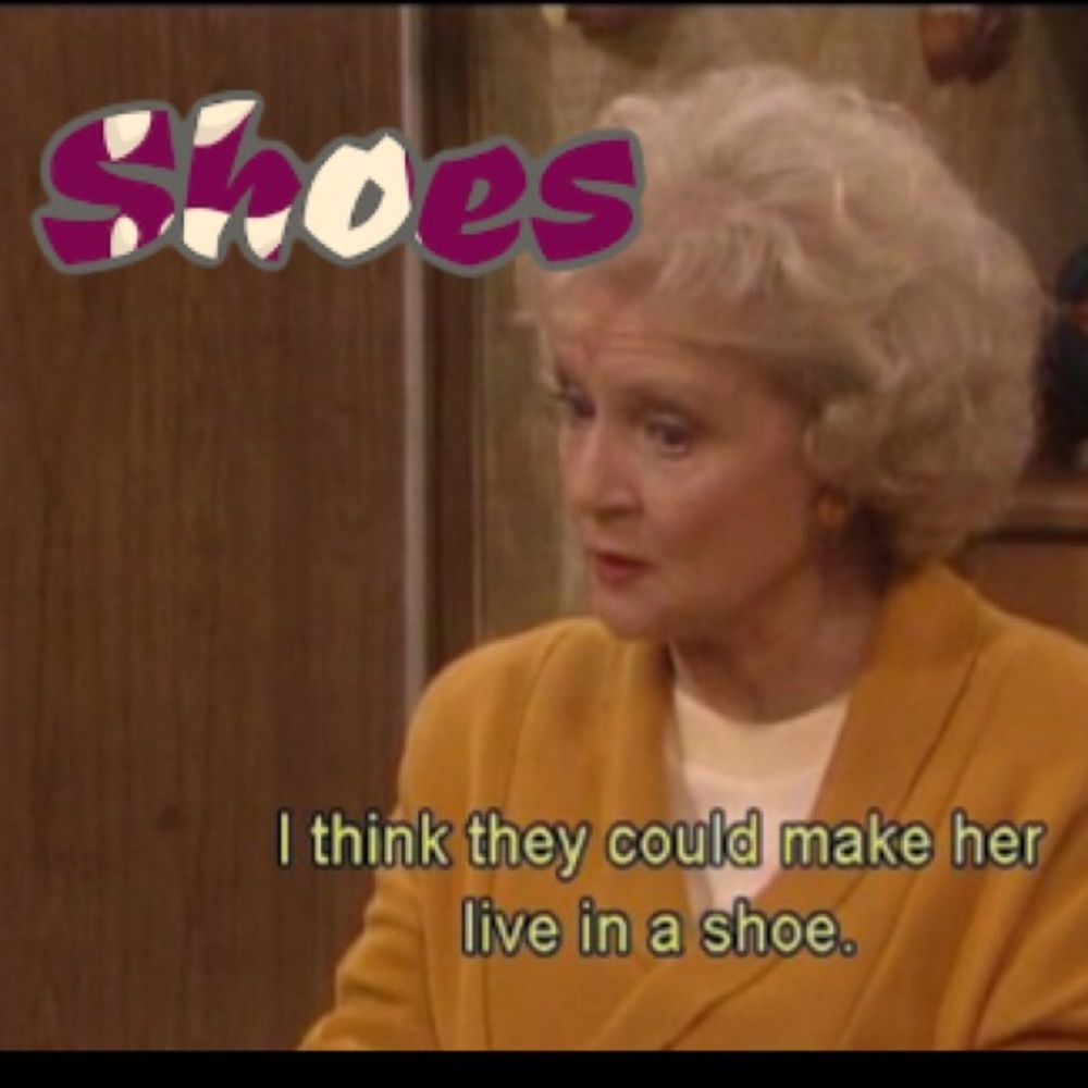 SHOES!